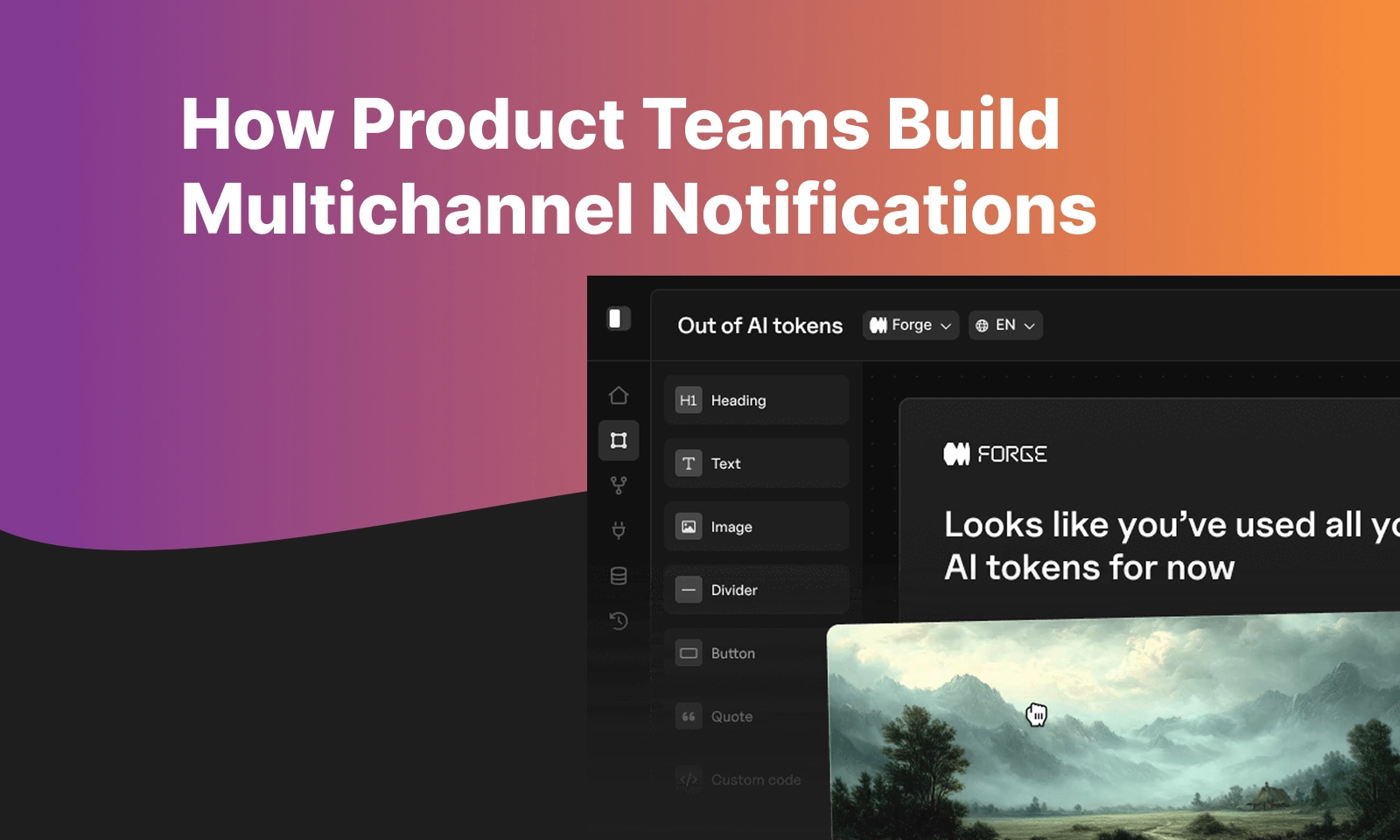 multichannel notifications and omnichannel customer engagement for product managers