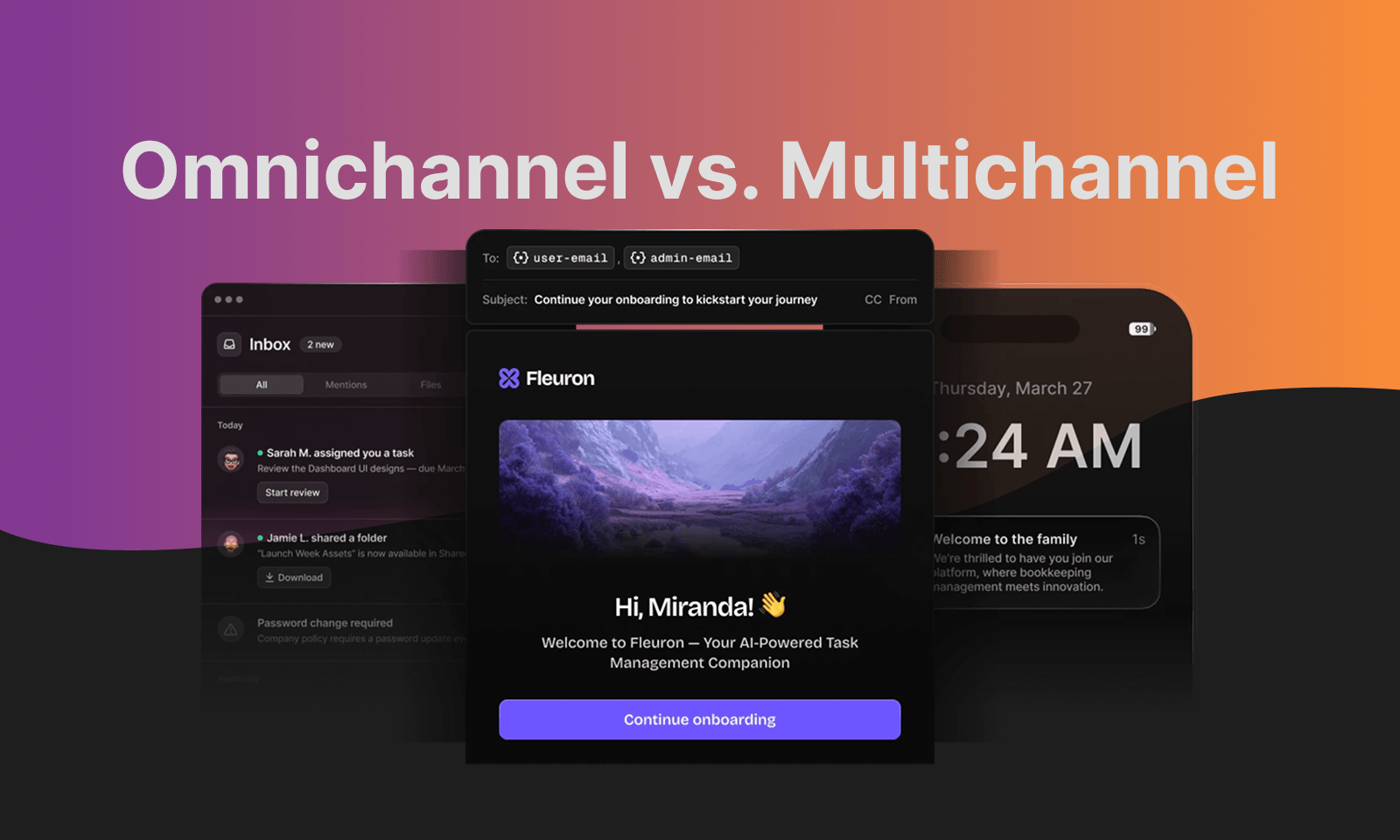 omnichannel vs multichannel notifications